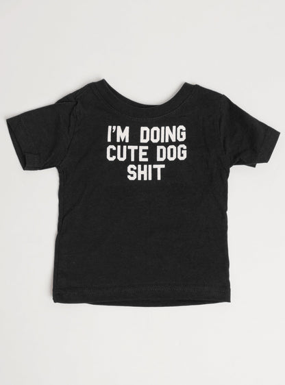 I'm Doing Cute Dog Stuff Dog Tee